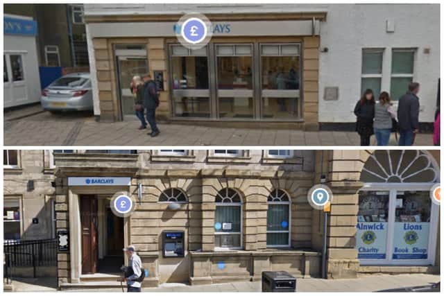 Barclays have announced the closure of two bank branches, in Alnwick and Seahouses.