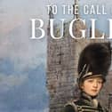 To The Call of Bugles by Bill Openshaw.