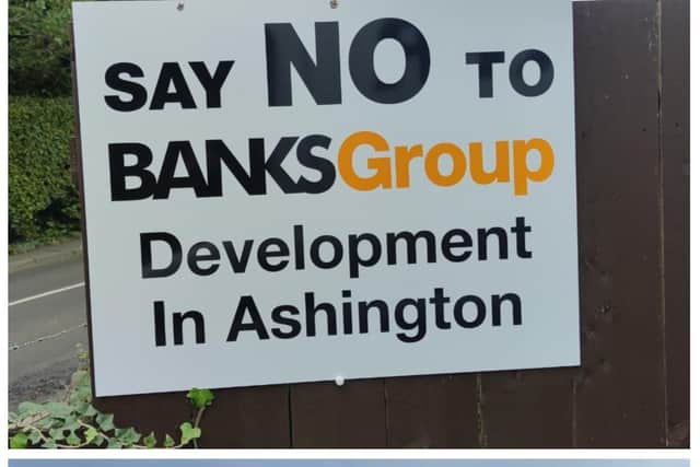 Residents have installed signs opposed to the Banks development in Ashington.