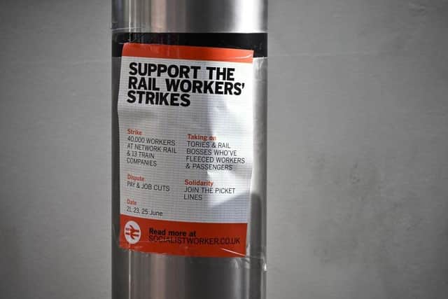 A rail strike poster, pictured in London on Tuesday, June 21, as the biggest rail strike in more than 30 years hits the UK. Picture: Ben Stansall/AFP via Getty Images.