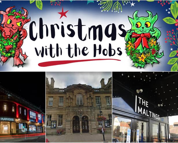 Christmas with the Hobs has been created with support from Alnwick Playhouse, Queen's Hall Arts in Hexham and The Maltings in Berwick.