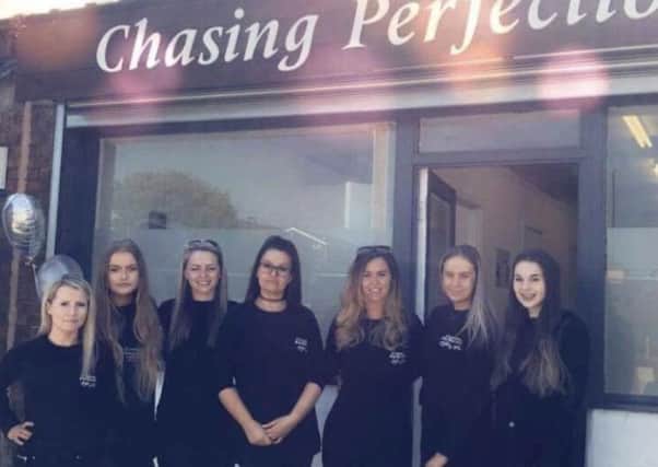 Leigh Kennedy and her team at Chasing Perfection beauty salon in North Shields.