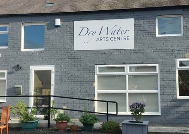 Dry Water Arts Centre, Amble
