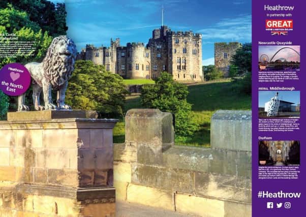 Alnwick Castle features in a giant, promotional selfie-campaign at Heathrow Airport.