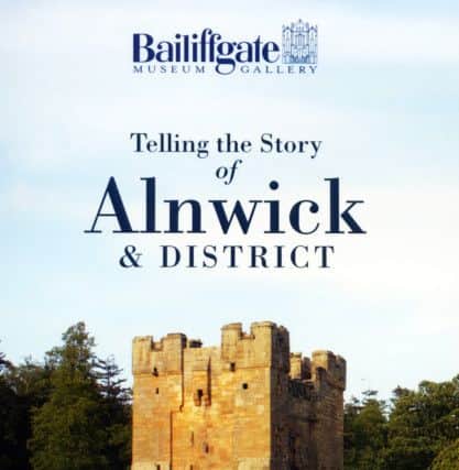 Telling the story of Alnwick and District by Peter Carter