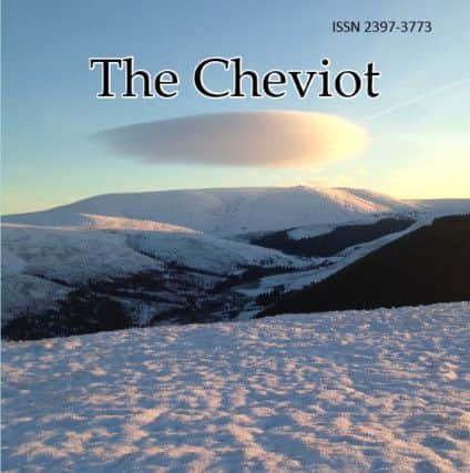 The Cheviot, a new journal for north Northumberland.