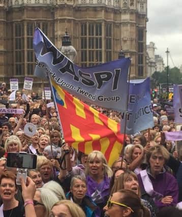 The Berwick WASPI group was well represented at the protest at the Houses of Parliament last year.