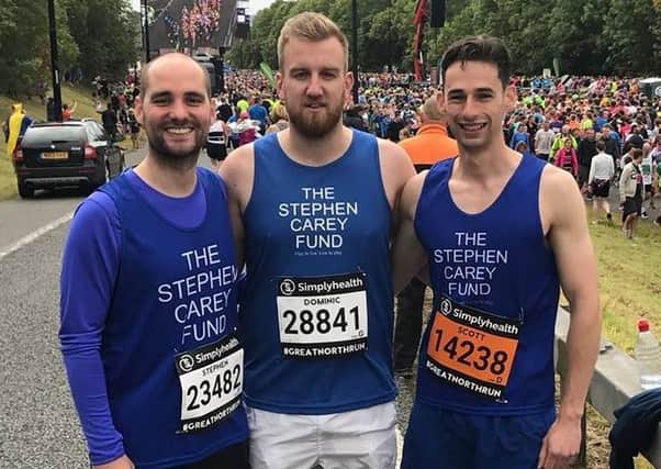 Stephen Shendon, Scott McEwan and Dominic Chapman ran for The Stephen Carey Fund.