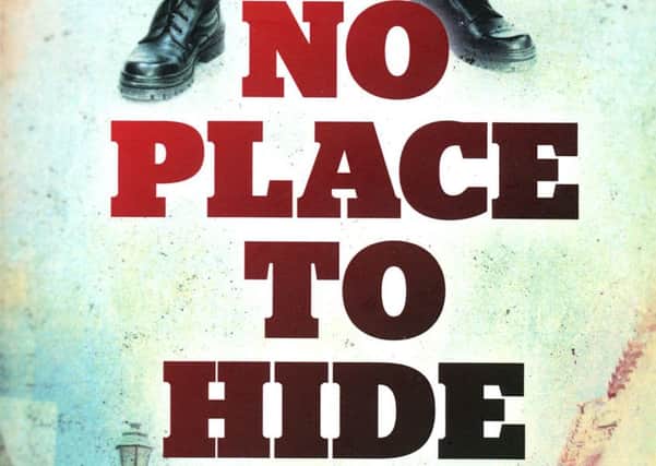 Part of the front cover of No Place To Hide, Dan Latus