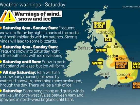 The weather warning for Saturday.